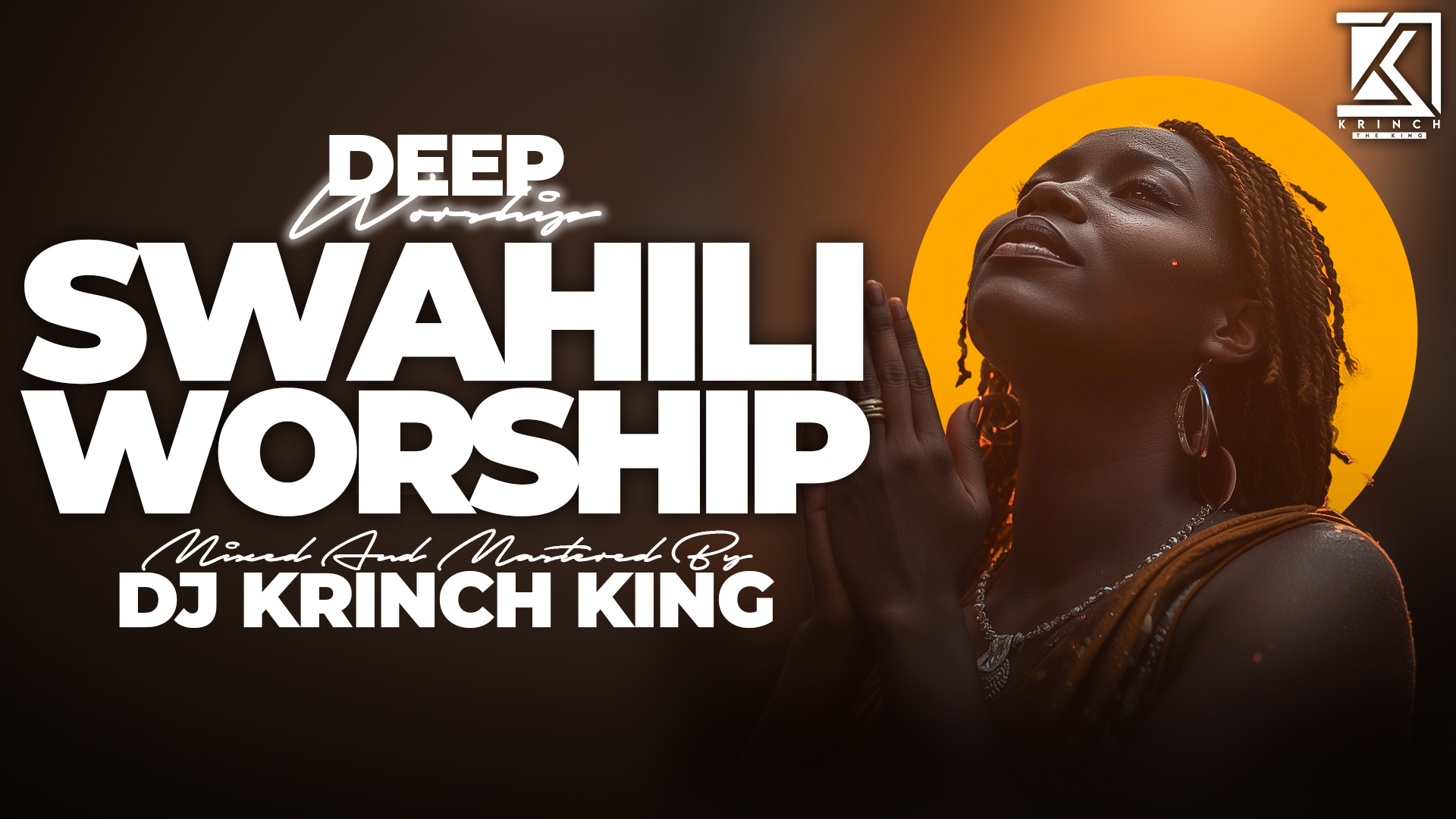 DEEP SWAHILI WORSHIP MIX OF ALL TIME | 1HR + NONSTOP  SWAHILI WORSHIP GOSPEL MIX | DJ KRINCH KING